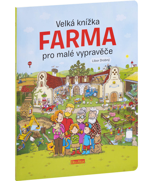 Velká knížka Farma pro malé vypravěče 306428
