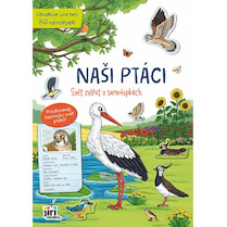 Svět zvířat v samolepkách Atlas - Naši ptáci