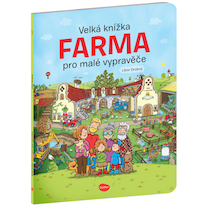 Velká knížka Farma pro malé vypravěče