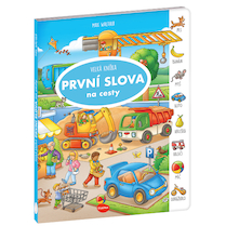 Na cesty Velká knížka První slova
