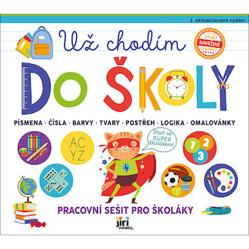 Pracovní sešit Už chodím do školy