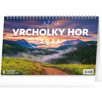 Stolní kalendář Až na vrcholky hor 23,1×14,5cm